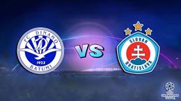Nhận định Dinamo Batumi vs Slovan Bratislava 0h00 ngày 14/7 (Champions League 2022/23)