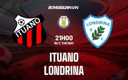 Nhận định bóng đá Ituano vs Londrina 21h00 ngày 16/7 (Hạng 2 Brazil 2022)