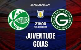 Nhận định,  Juventude vs Goias 21h00 ngày 17/7 (VĐQG Brazil 2022)