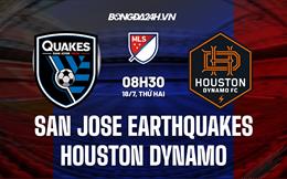 Nhận định San Jose Earthquakes vs Houston Dynamo 8h30 ngày 18/7 (Nhà Nghề Mỹ 2022)