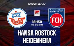 Nhận định Hansa Rostock vs Heidenheim 18h30 ngày 17/7 (Hạng 2 Đức 2022)