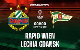 Nhận định Rapid Wien vs Lechia Gdansk 0h00 ngày 22/7 (Europa Conference League 2022/23)