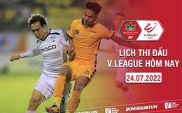 Lịch thi đấu V.League hôm nay 24/7: HAGL vs Thanh Hóa; Viettel vs TPHCM