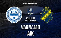 Nhận định,  Varnamo vs AIK Solna 20h00 ngày 24/7 (VĐQG Thụy Điển 2022)