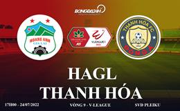 Trực tiếp HAGL vs Thanh Hóa link xem V-League 2022 trên VTV6, Youtube
