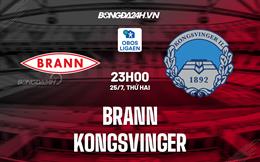 Nhận định bóng đá Brann vs Kongsvinger 23h00 ngày 25/7 (Hạng 2 Na Uy 2022)