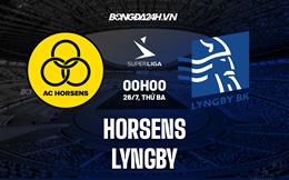 Nhận định,  Horsens vs Lyngby 0h00 ngày 26/7 (VĐQG Đan Mạch 2022/23)