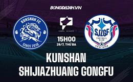 Nhận định Kunshan vs Shijiazhuang Gongfu 15h00 ngày 26/7 (Hạng 2 Trung Quốc 2022)
