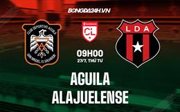 Nhận định Aguila vs Alajuelense 9h00 ngày 27/7 (CONCACAF League 2022)