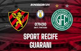 Nhận định, dự đoán Sport Recife vs Guarani 7h30 ngày 29/7 (Hạng 2 Brazil 2022)