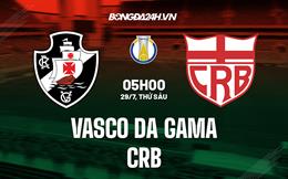 Nhận định, dự đoán Vasco da Gama vs CRB 5h00 ngày 29/7 (Hạng 2 Brazil 2022)