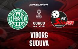 Nhận định,  Viborg vs Suduva 0h00 ngày 29/7 (Europa Conference League 2022/23)