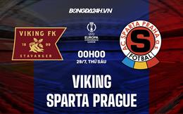 Nhận định Viking vs Sparta Prague 0h00 ngày 29/7 (Europa Conference League 2022/23)