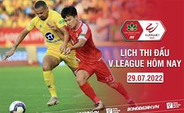 Lịch thi đấu V.League hôm nay 29/7: Đà Nẵng vs Nam Định; TPHCM vs Hải Phòng