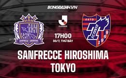 Nhận định,  Sanfrecce Hiroshima vs Tokyo 17h00 ngày 30/7 (VĐQG Nhật 2022)