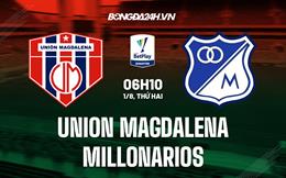 Nhận định Union Magdalena vs Millonarios 6h10 ngày 1/8 (VĐQG Colombia 2022)