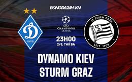 Nhận định Dynamo Kiev vs Sturm Graz 1h00 ngày 4/8 (Champions League 2022/23)