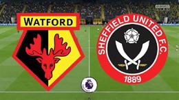 Nhận định,  Watford vs Sheffield 2h00 ngày 2/8 (Hạng Nhất Anh 2022/23)