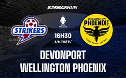 Nhận định Devonport vs Wellington Phoenix 16h30 ngày 3/8 (Cúp QG Australia 2022)