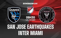 Nhận định, dự đoán San Jose vs Inter Miami 9h30 ngày 4/8 (Nhà nghề Mỹ 2022)