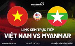 Xem trực tiếp Việt Nam vs Myanmar (U19 Quốc tế 2022) hôm nay 5/8 trên FPT Play