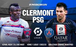Nhận định bóng đá Clermont vs PSG 2h00 ngày 7/8 (Ligue 1 2022/23)