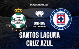 Nhận định Santos Laguna vs Cruz Azul 9h05 ngày 7/8 (VĐQG Mexico 2022/23)