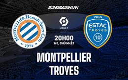 Nhận định, dự đoán Montpellier vs Troyes 20h00 ngày 7/8 (VĐQG Pháp 2022/23)