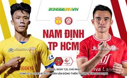 Nhận định Nam Định vs TP.HCM, 18h00 ngày 7/8: Cơ hội giành 3 điểm