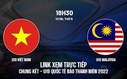 Link xem trực tiếp U19 Việt Nam vs U19 Malaysia Báo Thanh Niên 2022 ở đâu ?