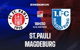 Nhận định,  St.Pauli vs Magdeburg 18h30 ngày 14/8 (Hạng 2 Đức 2022/23)