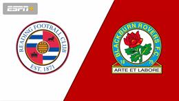Nhận định,  Reading vs Blackburn 2h00 ngày 18/8 (Hạng Nhất Anh 2022/23)