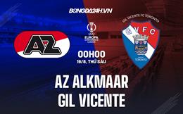 Nhận định AZ Alkmaar vs Gil Vicente 2h00 ngày 19/8 (Europa Conference League 2022/23)