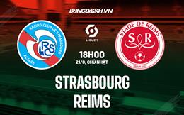 Nhận định, dự đoán Strasbourg vs Reims 18h00 ngày 21/8 (VĐQG Pháp 2022/23)