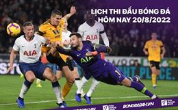 Lịch thi đấu bóng đá hôm nay 20/8: Tottenham vs Wolves; Bournemouth vs Arsenal