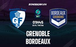 Nhận định,  Grenoble vs Bordeaux 1h45 ngày 23/8 (Hạng 2 Pháp 2022/23)