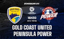 Nhận định Gold Coast United vs Peninsula Power 17h00 ngày 24/8 (VĐ bang Queensland 2022)