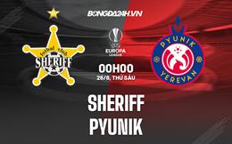 Nhận định, dự đoán Sheriff vs Pyunik 00h00 ngày 26/8 (Europa League 2022/23)