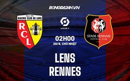 Nhận định bóng đá Lens vs Rennes 2h00 ngày 28/8 (VĐQG Pháp 2022/23)