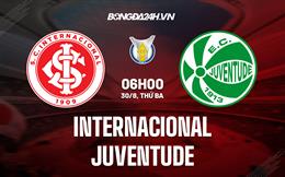 Nhận định,  Internacional vs Juventude 6h00 ngày 30/8 (VĐQG Brazil 2022)