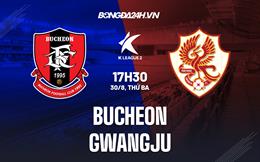 Nhận định, dự đoán Bucheon vs Gwangju 17h30 ngày 30/8 (Hạng 2 Hàn Quốc 2022)
