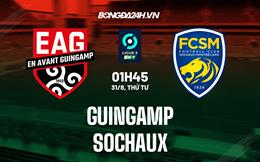 Nhận định,  Guingamp vs Sochaux 1h45 ngày 31/8 (Hạng 2 Pháp 2022/23)