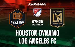 Nhận định Houston Dynamo vs Los Angeles FC 07h30 ngày 1/9 (Nhà nghề Mỹ 2022)