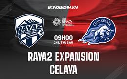 Nhận định, dự đoán Raya2 Expansion vs Celaya 9h00 ngày 2/9 (Hạng 2 Mexico 2022/23)