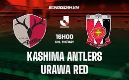 Nhận định Kashima Antlers vs Urawa Red 16h00 ngày 3/9 (VĐQG Nhật Bản 2022)