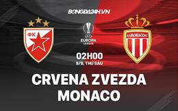 Nhận định,  Crvena Zvezda vs Monaco 2h00 ngày 9/9 (Europa League 2022/23)