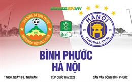 Nhận định bóng đá Bình Phước vs Hà Nội 17h00 ngày 8/9 (Cúp quốc gia 2022)