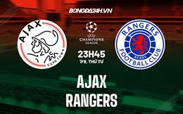 Nhận định,  Ajax vs Rangers 23h45 ngày 7/9 (Champions League 2022/23)