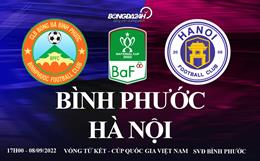 Trực tiếp Bình Phước vs Hà Nội link xem cúp quốc gia Việt Nam hôm nay ở đâu ?