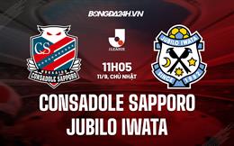 Nhận định Consadole Sapporo vs Jubilo Iwata 11h05 ngày 11/9 (VĐQG Nhật Bản 2022)